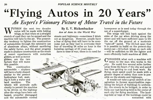 《大众科学》杂志在 1924 年首次提出了飞行汽车的雏形概念，当时人们想象的产品形态是 “飞机 + 汽车” 的组合。